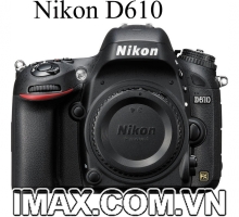 Nikon D610 Body ( Hàng nhập khẩu )